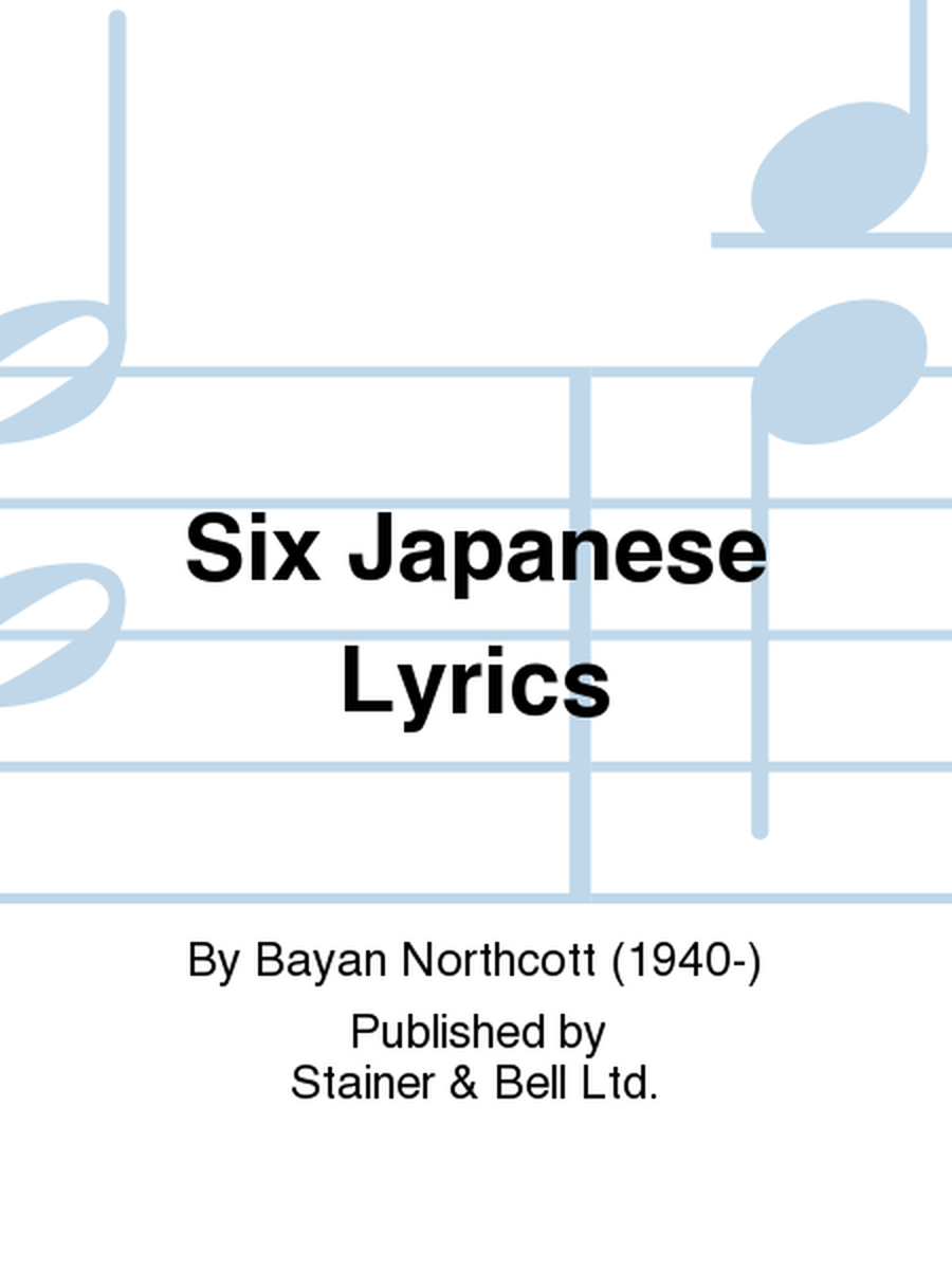 Six Japanese Lyrics