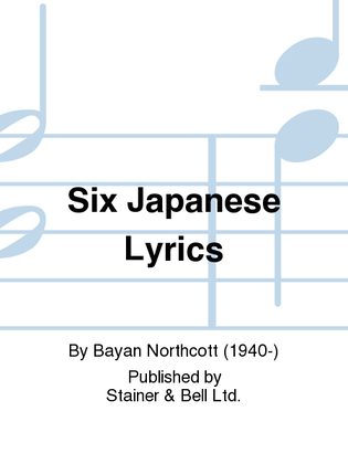 Six Japanese Lyrics