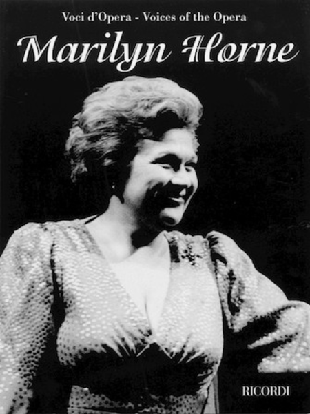 Marilyn Horne - Voices of the Opera Series