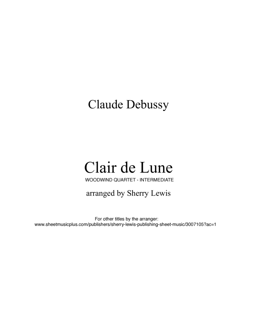 CLAIR DE LUNE, Woodwind Quartet, Intermediate Level for 2 flutes, clarinet and bassoon image number null