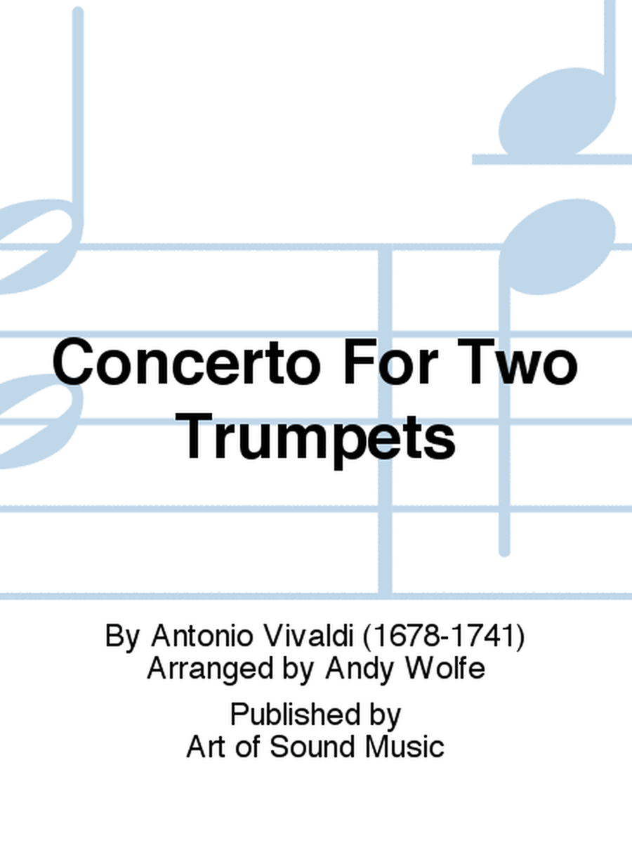 Concerto For Two Trumpets