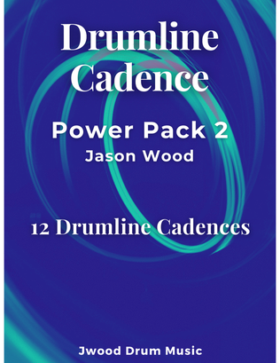 Drumline Cadence Power Pack 2