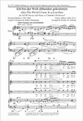 Ich bin der Welt abhanden gekommen: Into This World I Came As a Lost One (Piano/Choral Score)