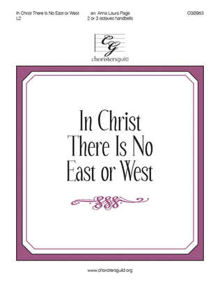 In Christ There Is No East or West