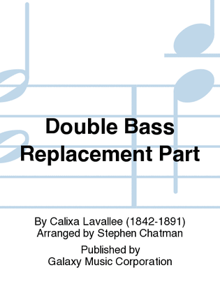 O Canada! (Band Version) (Double Bass Replacement Part)
