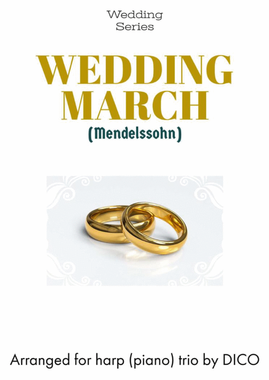 Wedding March (Mendelssohn) for flexible harp (piano) trio Small Ensemble scores gallery preview page 1