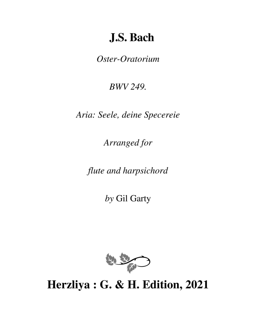 Aria: Seele, deine Specereie from Oster-Oratorium BWV 249 (arrangement for flute and harpsichord) Small Ensemble scores gallery preview page 1