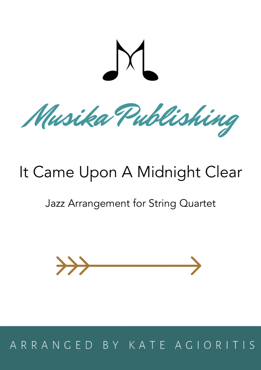 It Came Upon A Midnight Clear - Traditional and Jazz Arrangements for String Quartet String Quartet scores gallery preview page 1