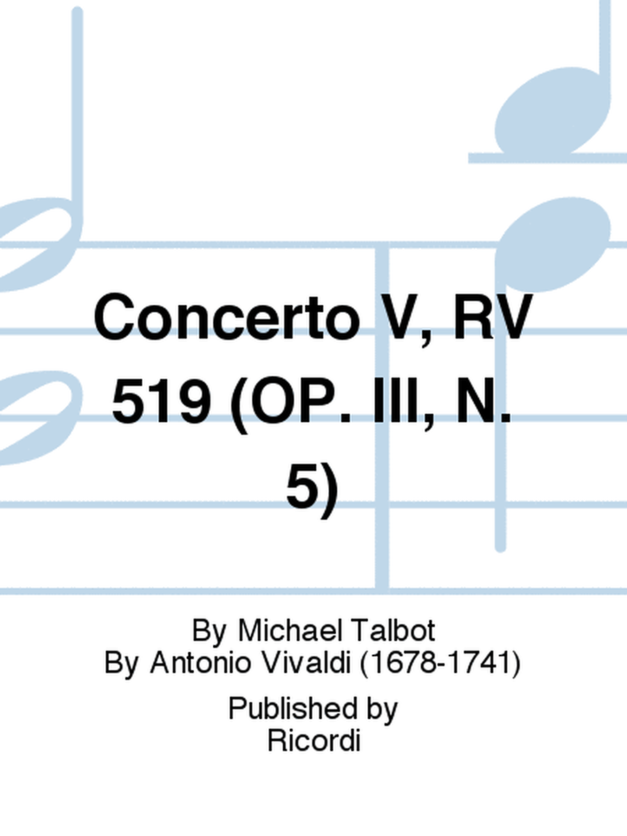 Concerto V, RV 519 (OP. III, N. 5)