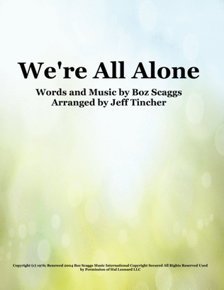 We're All Alone