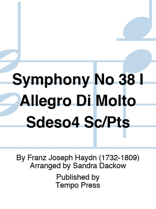 Symphony No 38 I Allegro Di Molto Sdeso4 Sc/Pts