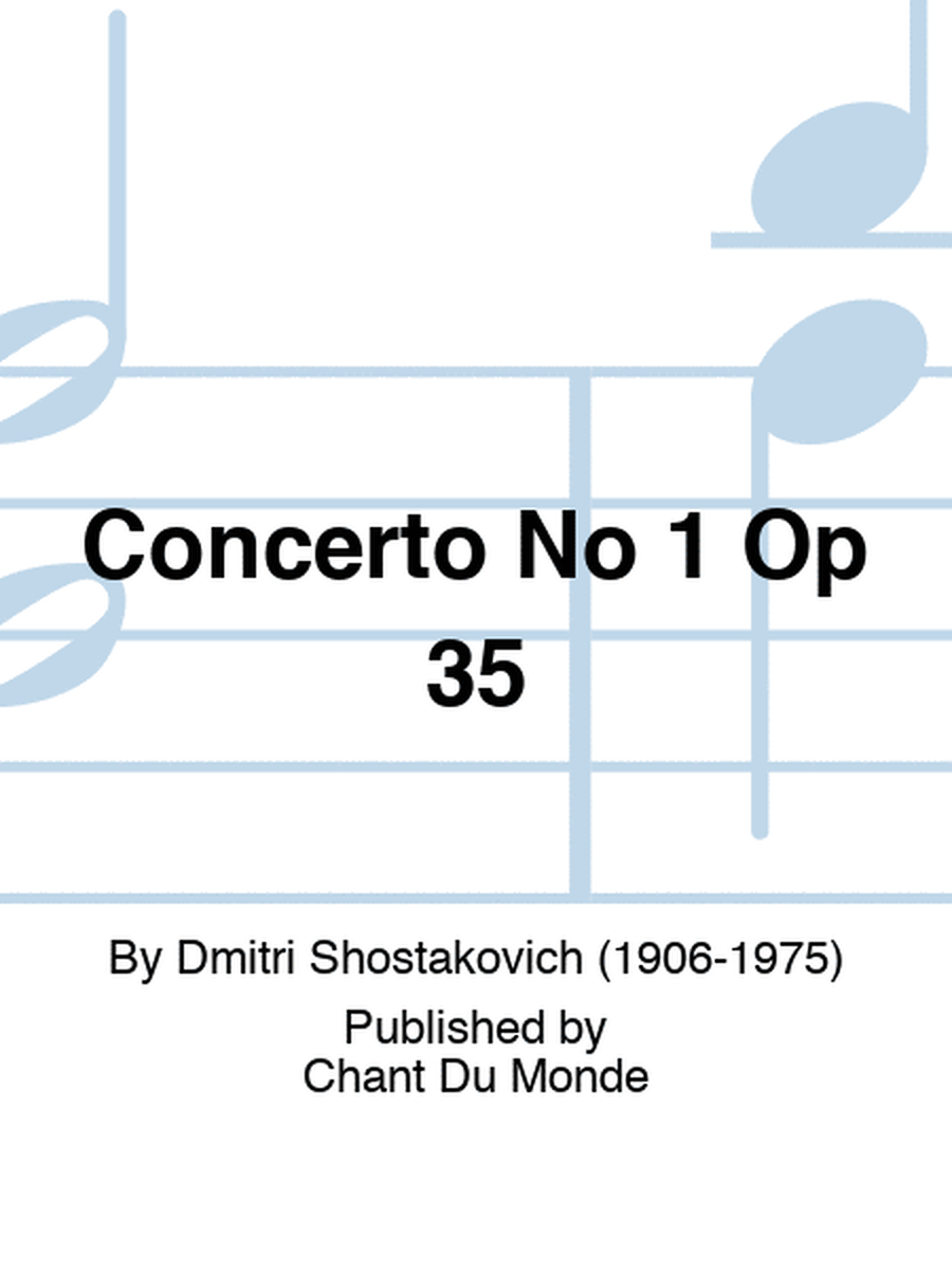 Concerto No 1 Op 35