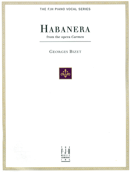 Georges Bizet: Habanera from the Opera Carmen
