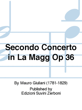 Book cover for Secondo Concerto in La Magg Op 36