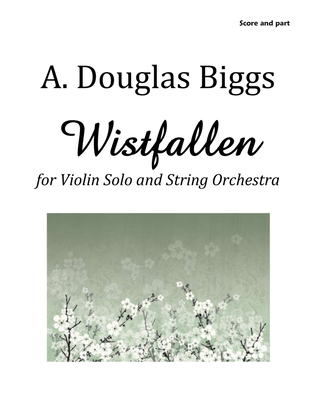WISTFALLEN for Violin Solo and String Orchestra