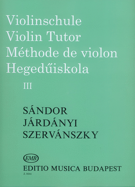 Violinschule - Violin Tutor -Méthode de Violon III