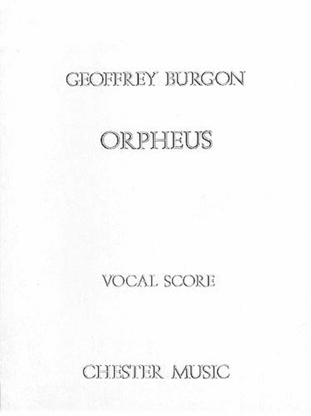 Geoffrey Burgon: Orpheus