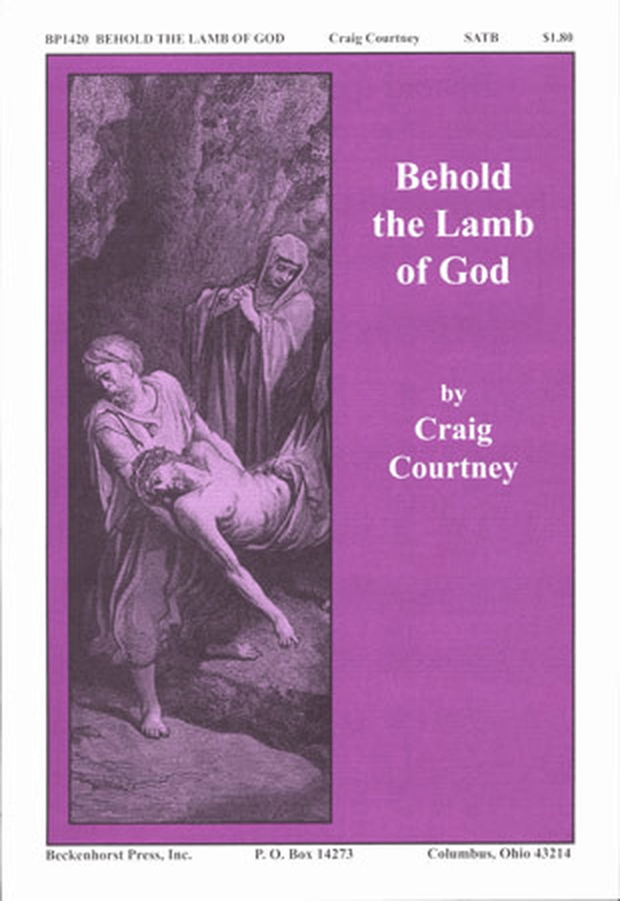 Behold the Lamb of God Behold the Lamb of God 4-Part scores gallery preview page 1