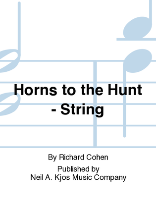 Horns to the Hunt - String