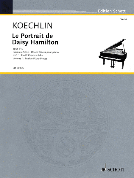 Le Portrait De Daisy Hamilton Volume 1: Twelve Piano Pieces