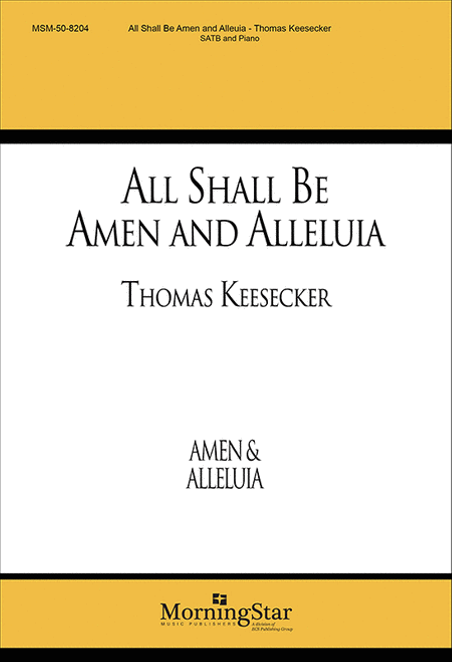 All Shall Be Amen and Alleluia 4-Part scores gallery preview page 1