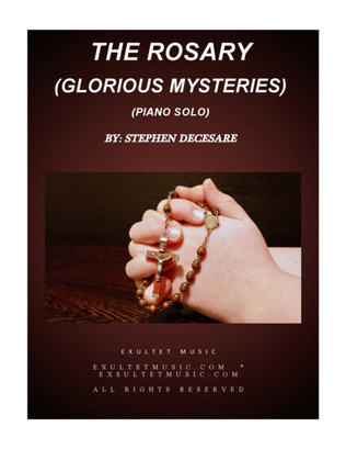 The Rosary (Glorious Mysteries)