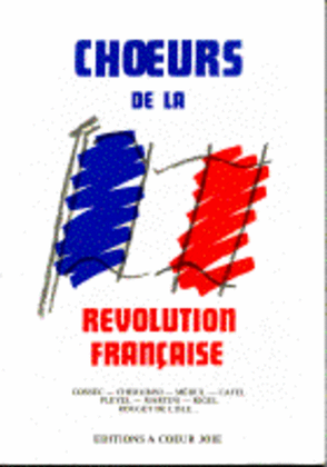 Choeurs De La Revolution Francaise