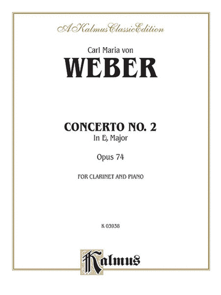 Clarinet Concerto No. 2 in E-Flat Major, Op. 74 (Orch.)