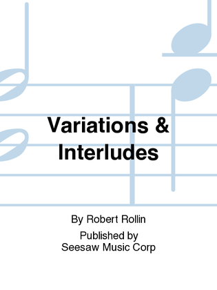 Variations & Interludes