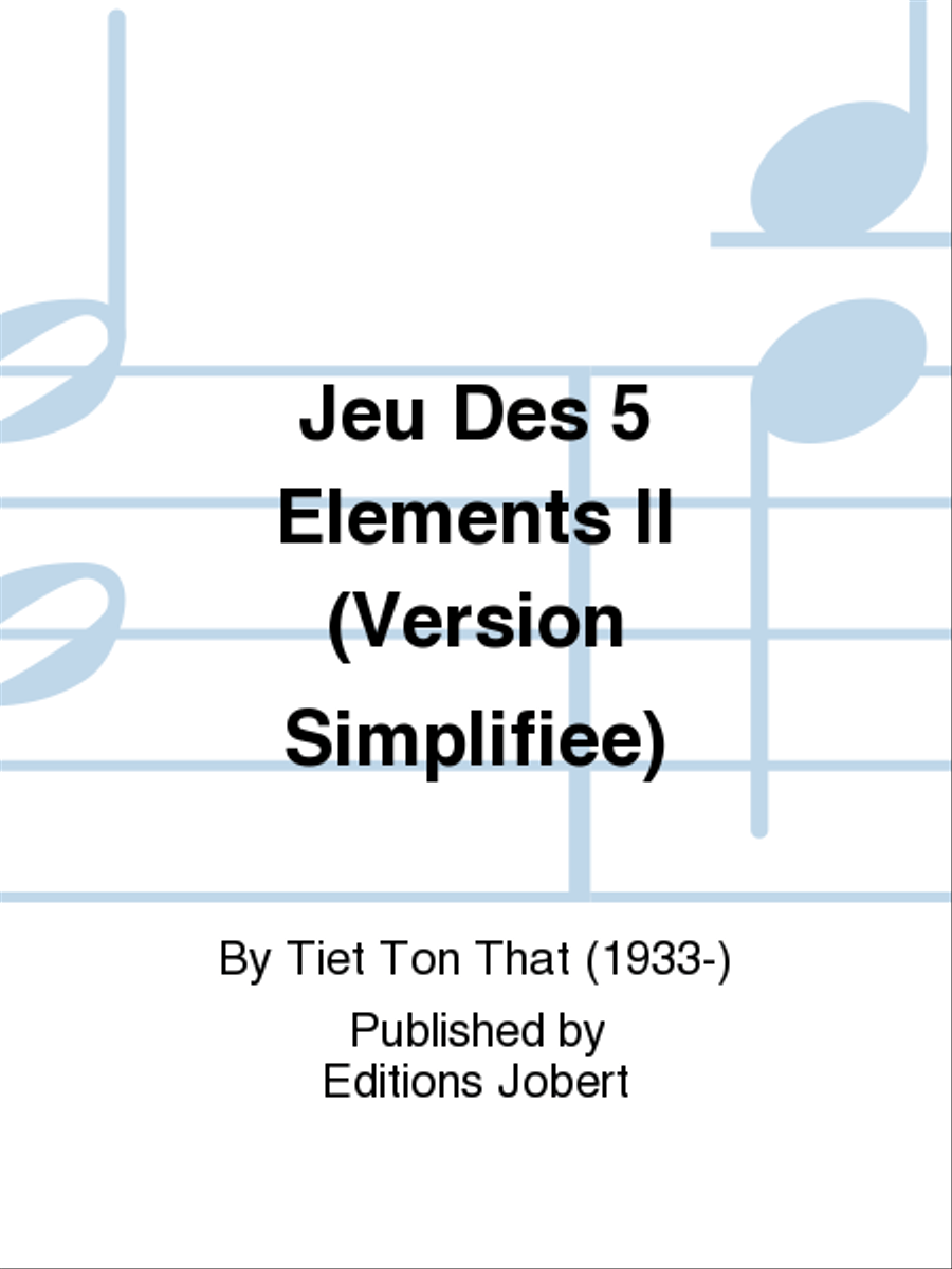 Jeu Des 5 Elements II (Version Simplifiee)