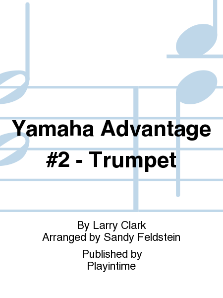 Yamaha Advantage #2 - Trumpet