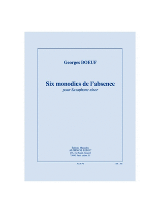 Book cover for Six Monodies De L'absence Pour Saxophone Tenor