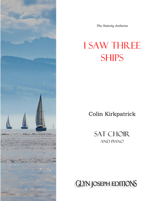 Book cover for I Saw Three Ships (SAT choir and piano)