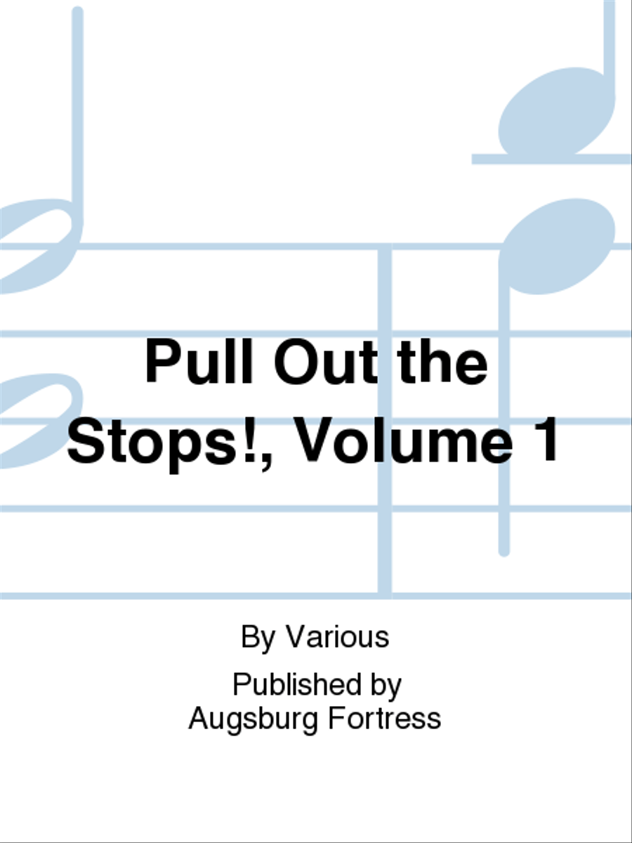 Pull Out the Stops!, Volume 1 Organ scores gallery preview page 1