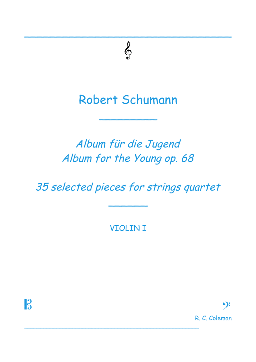 Robert Schumann Albun for the Young op. 68 35 selected pieces for string quartet image number null