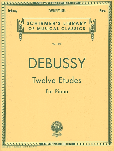 Claude Debussy : Twelve Etudes for Piano
