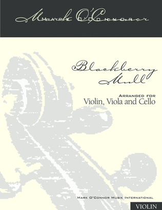 Book cover for Blackberry Mull (violin part - vln, vla, cel)