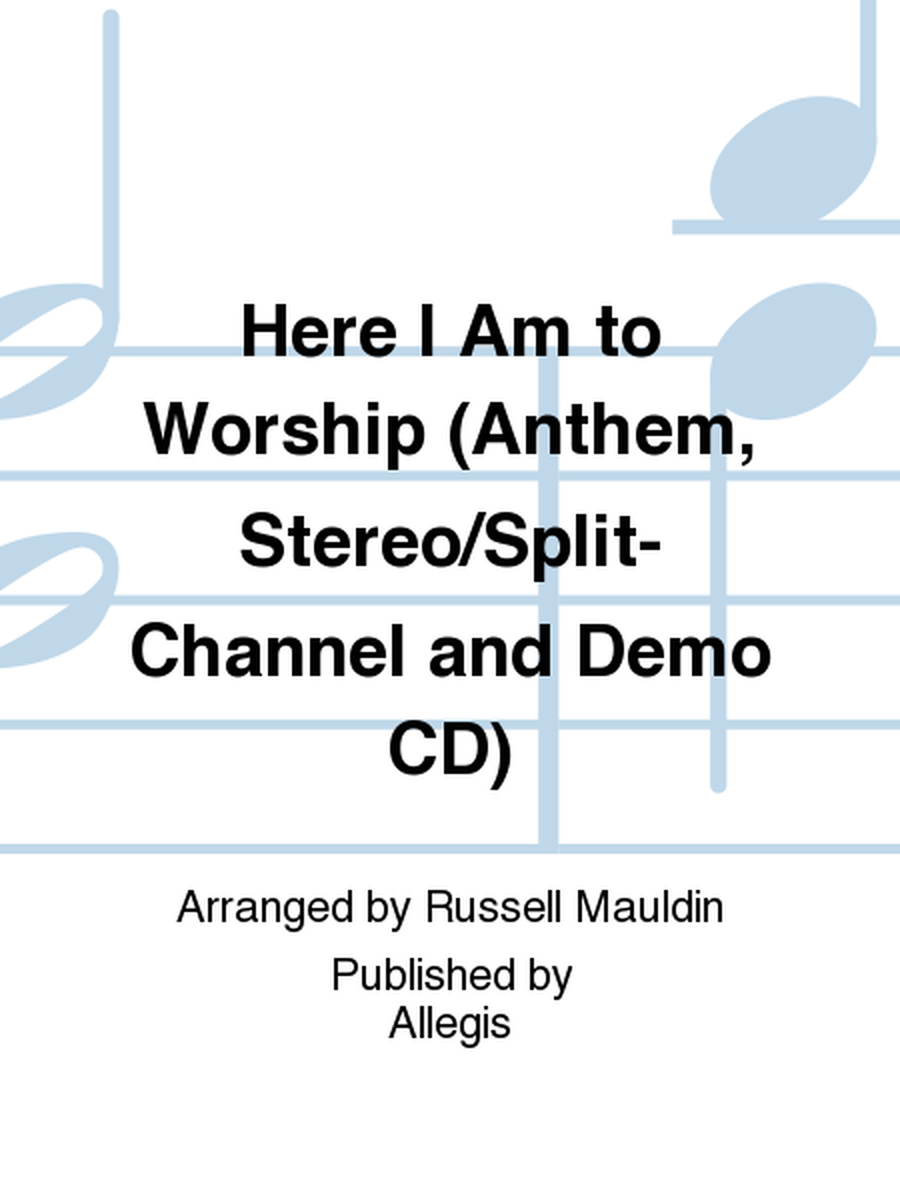 Here I Am to Worship (Anthem, Stereo/Split-Channel and Demo CD) image number null