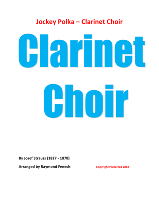 Book cover for Jockey Polka (Josef Strauss) - for Clarinet Choir (E Flat Clarinet; 3 B Flat Clarinets; 2 Alto Clari