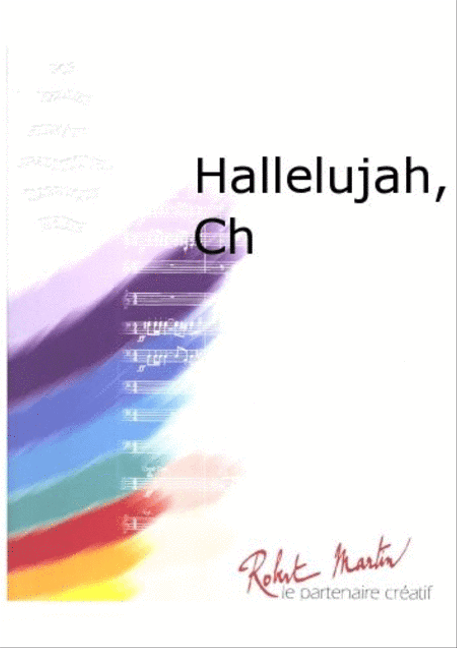 Hallelujah, Chant/choeur Choir - Sheet Music