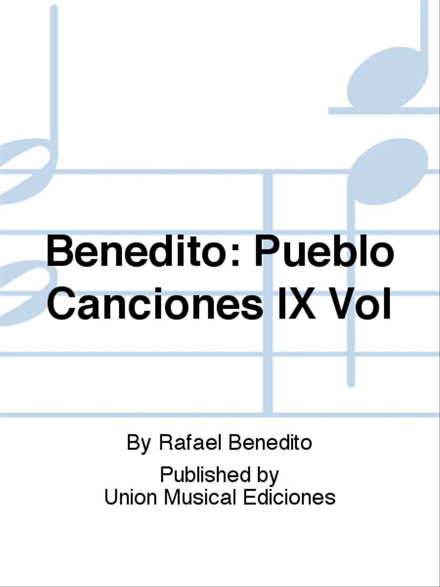 Pueblo Canciones IX Vol Pueblo Canciones IX Vol Voice scores gallery preview page 1