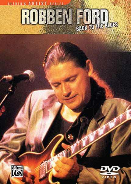 Robben Ford -- Back to the Blues