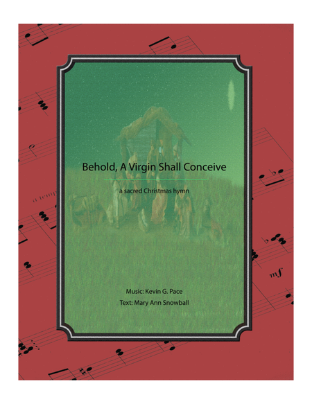 Behold, A Virgin Shall Conceive - a sacred Christmas hymn image number null