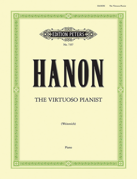 Virtuoso Pianist by Charles-Louis Hanon Piano Method - Sheet Music