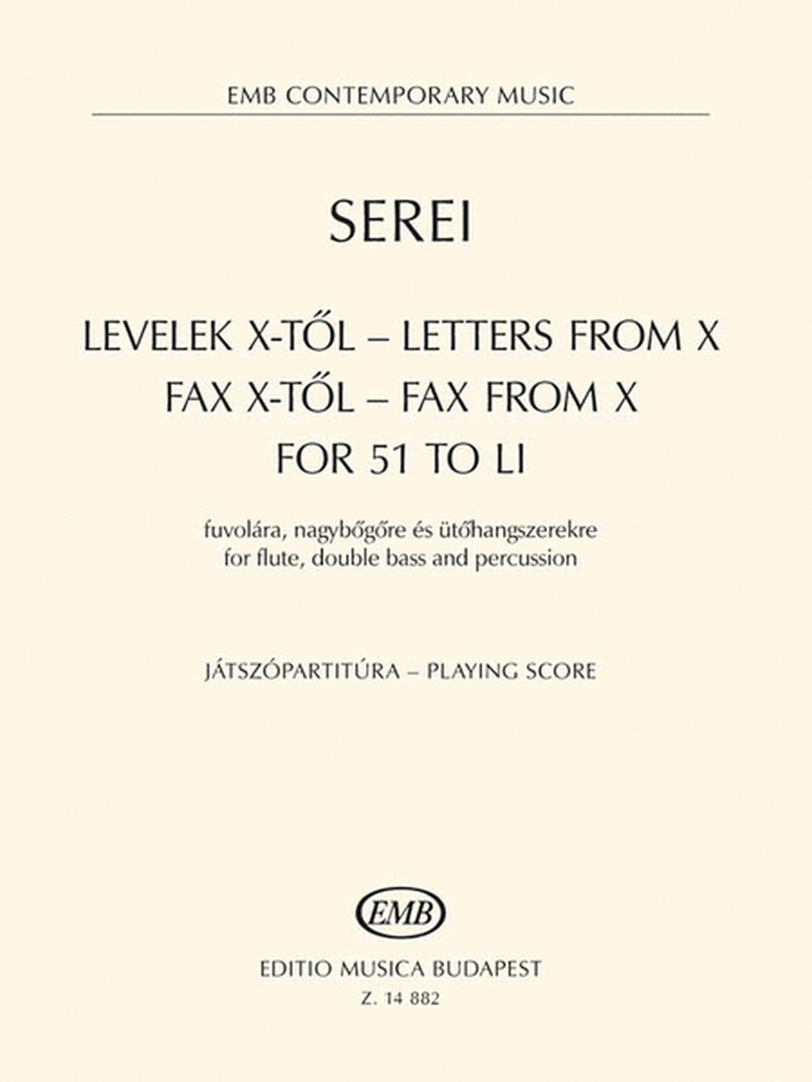 Letters from X, Fax from X, For 51 to LI