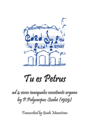 Book cover for Polycarpus Szabó - Tu es Petrus (1929)
