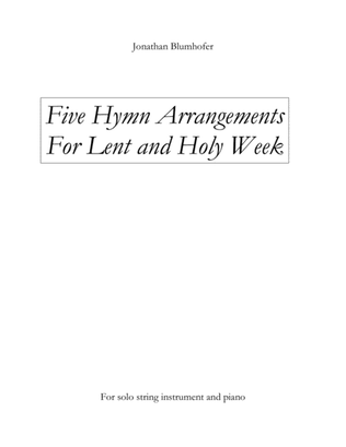 Book cover for Five Hymn Arrangements for Lent and Holy Week