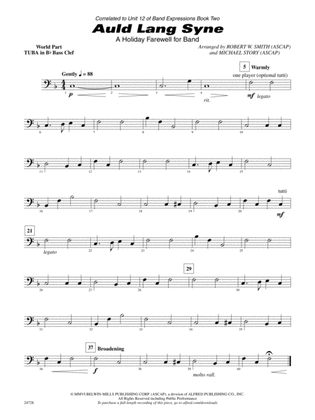 Auld Lang Syne (A Holiday Farewell for Band): (wp) B-flat Tuba B.C.