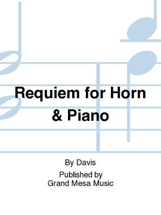 Requiem for Horn & Piano