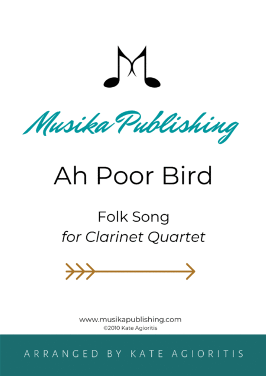Ah Poor Bird - for Clarinet Quartet Clarinet Quartet scores gallery preview page 3